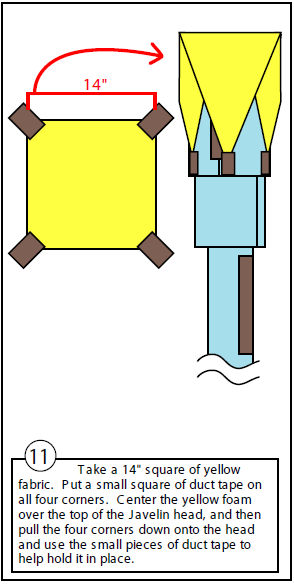 Diagram of Step 11: taping yellow fabric corners over the javelin head